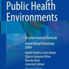 Dermatology in Public Health Environments: A Comprehensive Textbook eBook