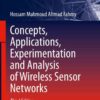 Concepts, Applications, Experimentation and Analysis of Wireless Sensor Networks eBook
