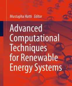 Advanced Computational Techniques for Renewable Energy Systems eBook