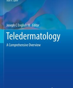 Teledermatology: A Comprehensive Overview eBook