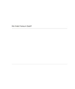 Wie findet Freiraum Stadt?: Fakten, Positionen, Beispiele eBook