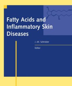Fatty Acids and Inflammatory Skin Diseases eBook