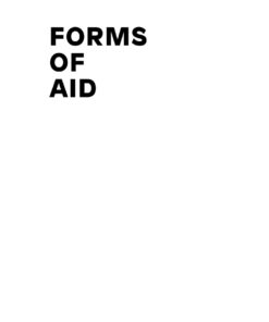 Forms of Aid: Architectures of Humanitarian Space eBook