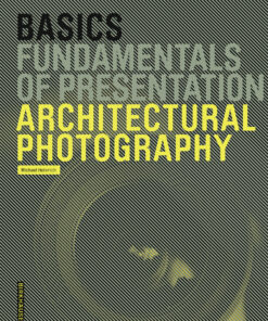 Basics Architectural Photography eBook