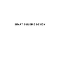 Smart Building Design: Konzeption, Planung, Realisierung und Betrieb eBook