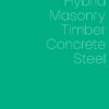 Hybrid, Masonry, Concrete, Timber, Steel eBook