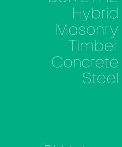 Hybrid, Masonry, Concrete, Timber, Steel eBook