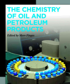 The Chemistry of Oil and Petroleum Products eBook