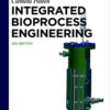 Integrated Bioprocess Engineering eBook