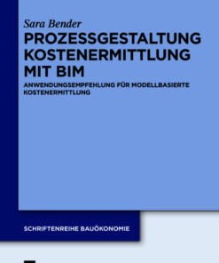 Anwendung modellbasierter Kostenermittlung im Bauwesen eBook
