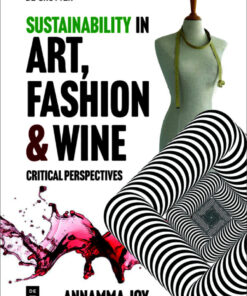 Sustainability in Art, Fashion and Wine: Critical Perspectives eBook