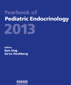 Yearbook of Pediatric Endocrinology 2013: Endorsed by the European Society for Paediatric Endocrinology (ESPE) eBook