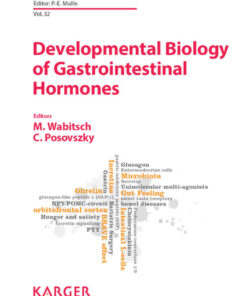 Developmental Biology of Gastrointestinal Hormones: 10th ESPE Advanced Seminar in Developmental Endocrinology, Ulm, June 2016 eBook