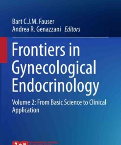 Frontiers in Gynecological Endocrinology: Volume 2: From Basic Science to Clinical Application eBook