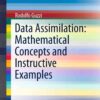 Data Assimilation: Mathematical Concepts and Instructive Examples eBook