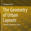 The Geometry of Urban Layouts: A Global Comparative Study eBook