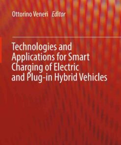 Technologies and Applications for Smart Charging of Electric and Plug-in Hybrid Vehicles eBook