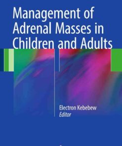 Management of Adrenal Masses in Children and Adults eBook