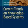 Current Trends on Knowledge-Based Systems eBook