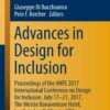 Advances in Design for Inclusion Proceedings of the AHFE 2017 International Conference on Design for Inclusion, July 17–21, 2017, The Westin Bonaventure Hotel, Los: Angeles, California, USA eBook