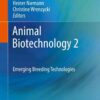 Animal Biotechnology 2: Emerging Breeding Technologies eBook