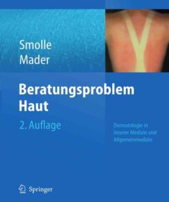 Beratungsproblem Haut: Dermatologie in Innerer Medizin und Allgemeinmedizin eBook