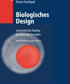 Biologisches Design: Systematischer Katalog für bionisches Gestalten eBook