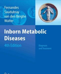 Inborn Metabolic Diseases: Diagnosis and Treatment eBook