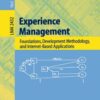 Experience Management: Foundations, Development Methodology, and Internet-Based Applications eBook