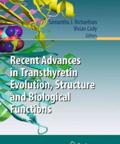 Recent Advances in Transthyretin Evolution, Structure and Biological Functions eBook