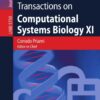 Transactions on Computational Systems Biology XI: Computational Models for Cell Processes eBook