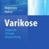 Varikose: Diagnostik - Therapie - Begutachtung eBook