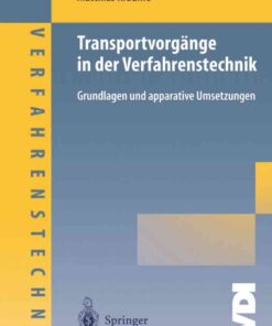 Transportvorgänge in der Verfahrenstechnik: Grundlagen und apparative Umsetzungen eBook