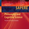 Philosophy and Cognitive Science: Western & Eastern Studies eBook