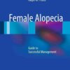 Female Alopecia: Guide to Successful Management eBook