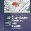 3D-Groundwater Modeling with PMWIN: A Simulation System for Modeling Groundwater Flow and Pollution eBook