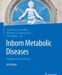 Inborn Metabolic Diseases: Diagnosis and Treatment eBook