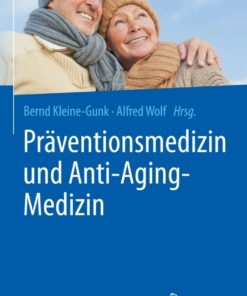Präventionsmedizin und Anti-Aging-Medizin eBook