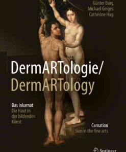 DermARTologie/DermARTtology: Das Inkarnat Die Haut in der bildenden Kunst/Carnation Skin in the fine arts eBook