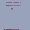 Rendering Techniques ’99: Proceedings of the Eurographics Workshop in Granada, Spain, June 21–23, 1999 eBook