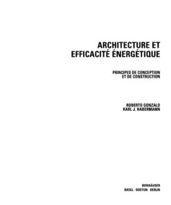 Architecture et efficacité énergétique: Principes de conception et de construction eBook