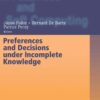 Preferences and Decisions under Incomplete Knowledge eBook