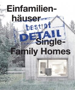 best of Detail: Einfamilienhäuser/Single-Family Homes eBook