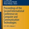 Proceedings of the Second International Conference on Computer and Communication Technologies: IC3T 2015, Volume 1 eBook