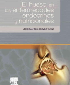 El hueso en las enfermedades endocrinas y nutricionales eBook