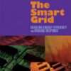 The Smart Grid: Enabling Energy Efficiency and Demand Response eBook