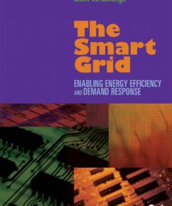 The Smart Grid: Enabling Energy Efficiency and Demand Response eBook