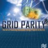 Grid Parity: The Art of Financing Renewable Energy Projects in the U.S. eBook