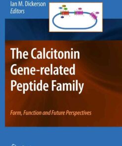 The calcitonin gene-related peptide family: form, function and future perspectives eBook