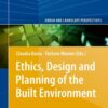 Ethics, Design and Planning of the Built Environment eBook